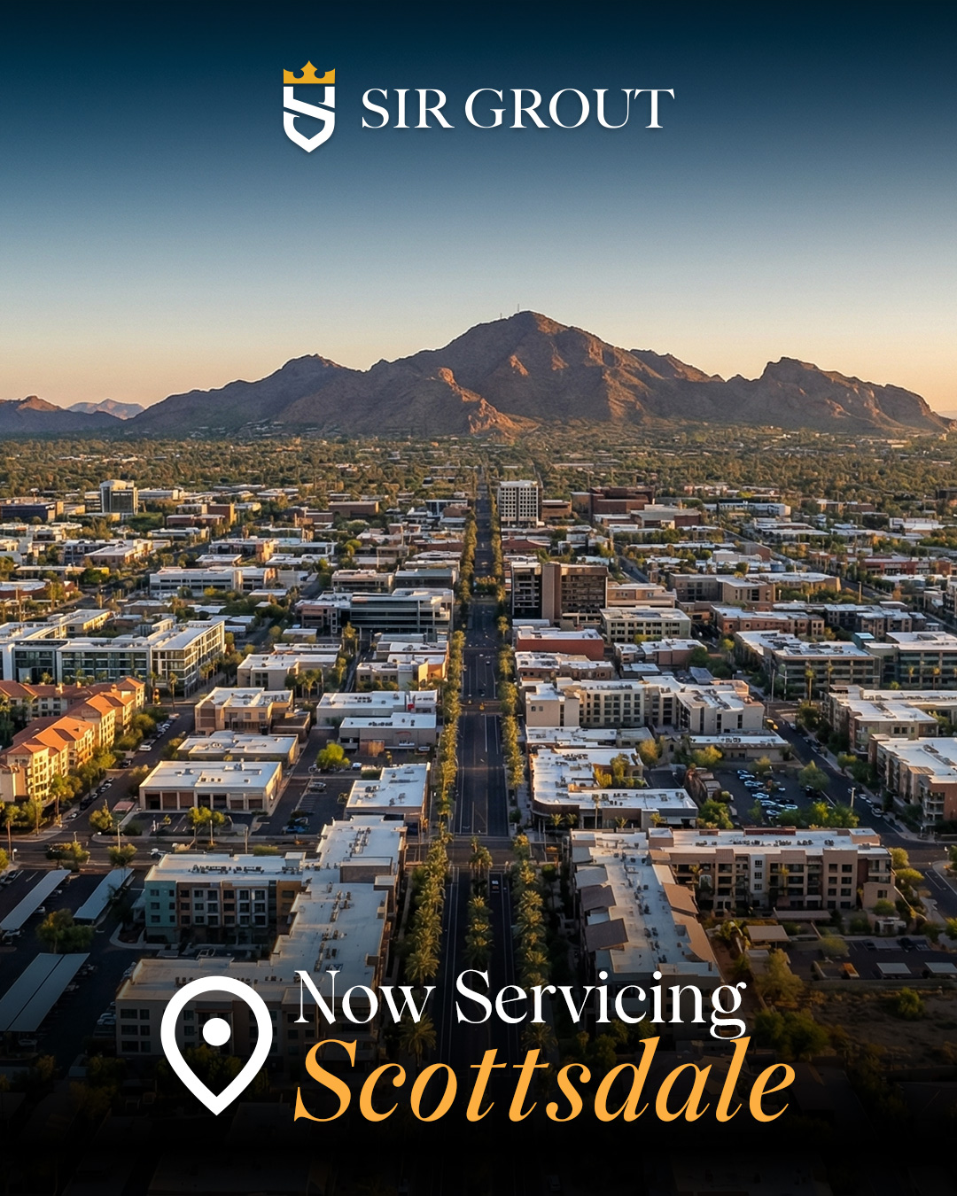Sir Grout Now Servicing Scottsdale